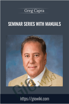 7 DVDs Seminar Series with Manuals - Greg Capra