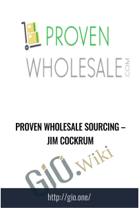 Proven Wholesale Sourcing – Jim Cockrum