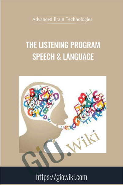 The Listening Program - Speech & Language - Advanced Brain Technologies