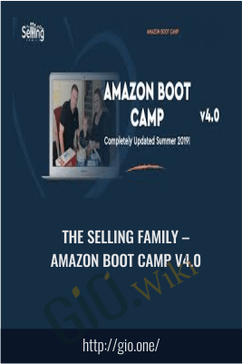 Amazon Boot Camp v4.0 – The Selling Family