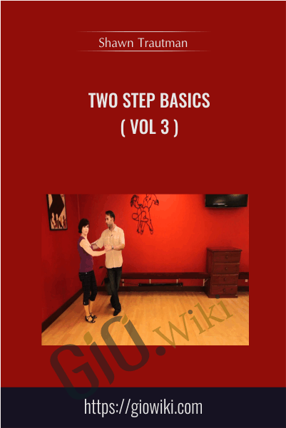 Two Step Basics Vol 3 - Shawn Trautman