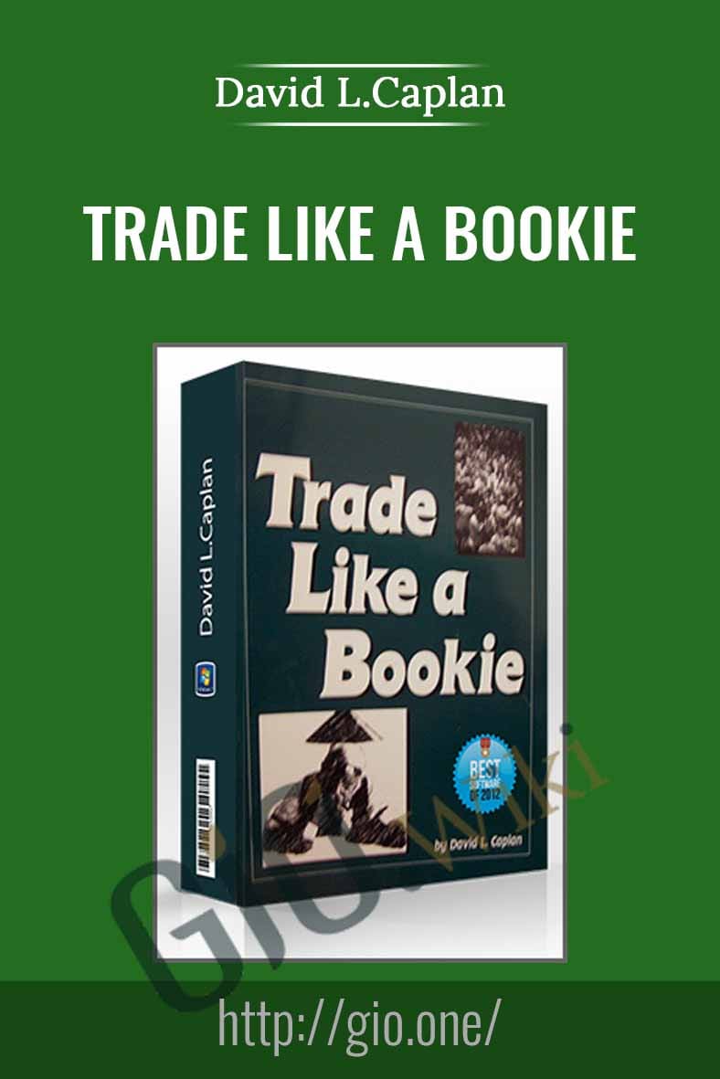 Trade Like a Bookie - David L.Caplan