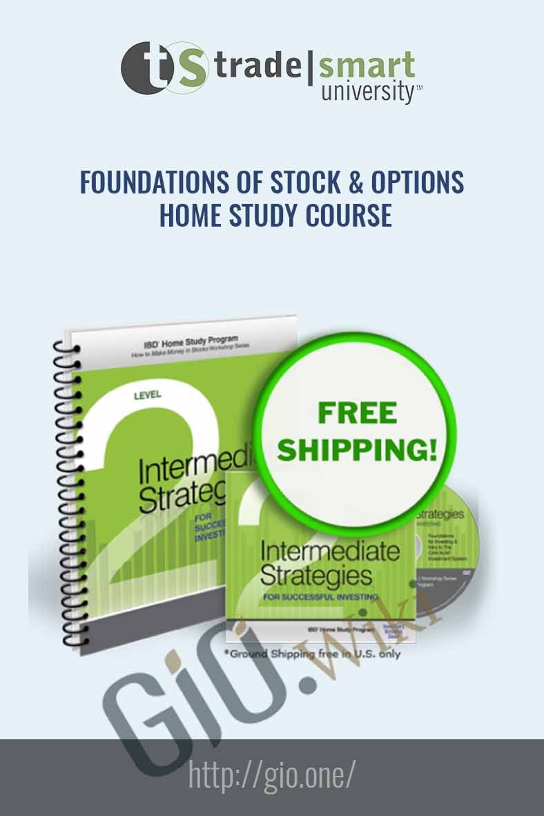 Foundations of Stock & Options - Home Study Course - TradeSmart University