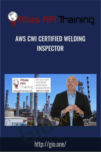 AWS CWI Certified Welding Inspector - Atlas Api Training