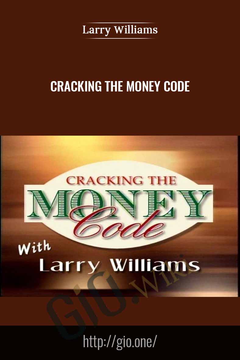Cracking the Money Code - Larry Williams