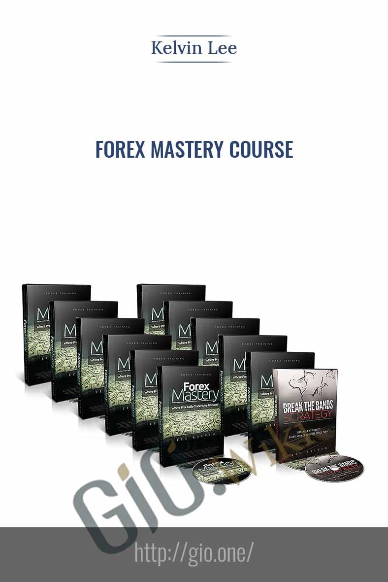 Forex Mastery Course - Kelvin Lee