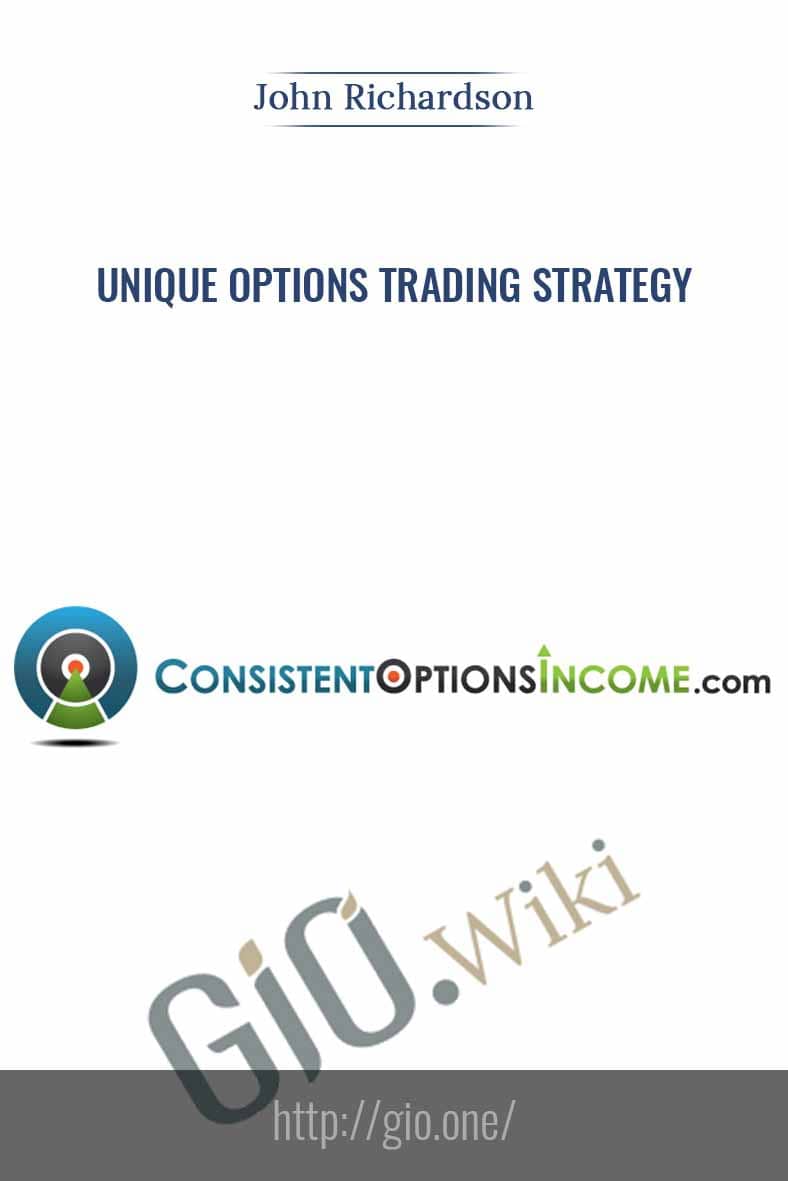 Unique Options Trading Strategy - John Richardson