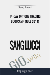 14-Day Options Trading Bootcamp (Jule 2014) – Sang Lucci