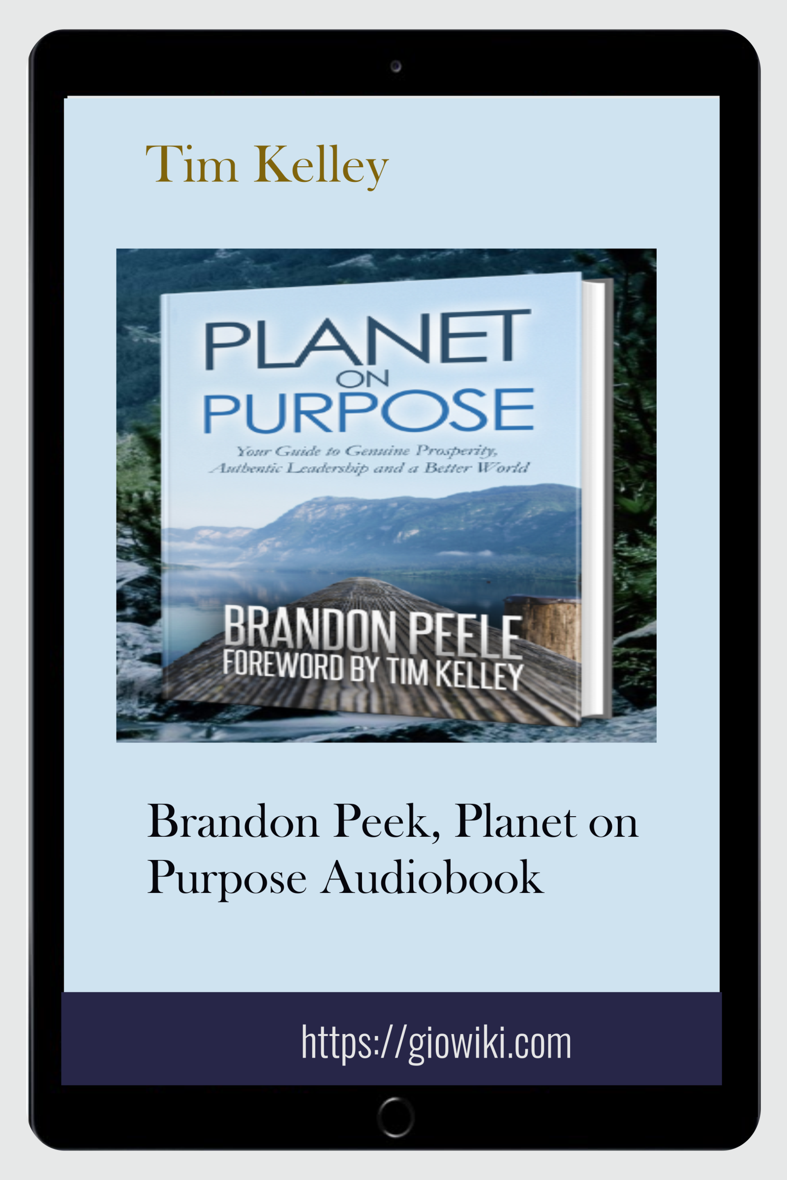 Brandon Peek, Planet on  Purpose Audiobook - Tim Kelley
