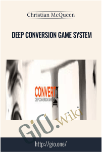 Deep Conversion Game System – Christian McQueen
