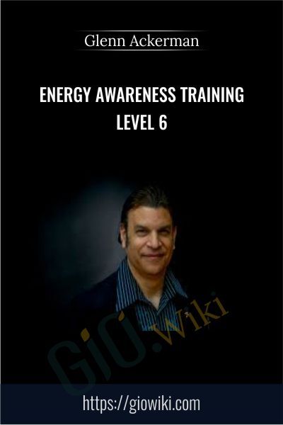 Energy Awareness Training Level 5 - Glenn Ackerman