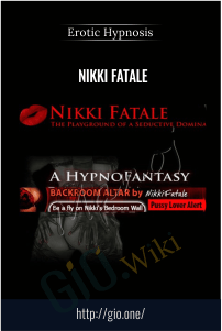 Erotic Hypnosis – Nikki Fatale