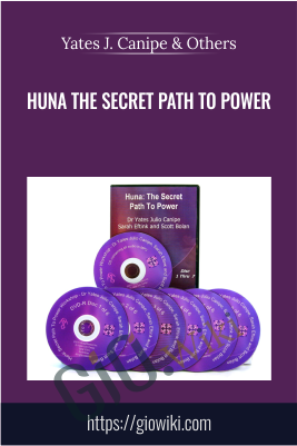 Huna The Secret Path to Power - Yates J. Canipe & Others