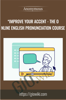 The Online English Pronunciation Course - *Improve Your Accent