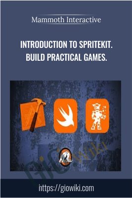 Introduction to SpriteKit - Build practical games - Mammoth Interactive