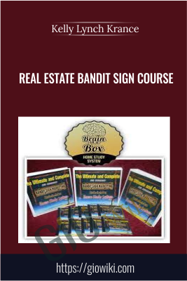 Real Estate Bandit Sign Course - Kelly Lynch