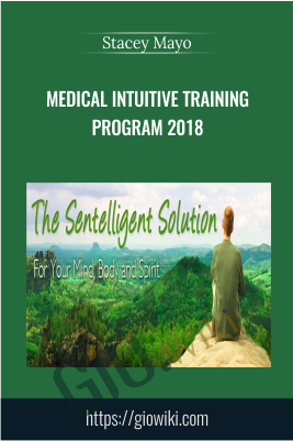 Medical Intuitive Training Program 2018 - Stacey Mayo