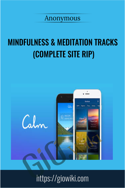 Mindfulness & Meditation Tracks (Complete Site RIP)
