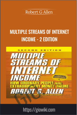 Multiple Streams of Internet Income - 2 Edition - Robert G Allen