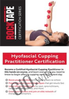Myofascial Cupping Practitioner Certification - Meghan Helwig