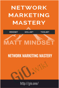Network Marketing Mastery