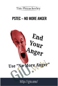 PSTEC – No More Anger – Tim Phizackerley