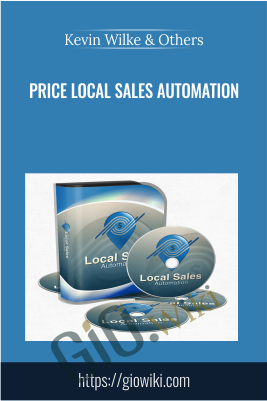 Price Local Sales Automation – Kevin Wilke, Ed Downes, Brian Anderson