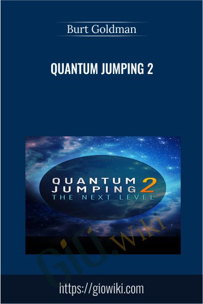 Quantum Jumping 2 - Burt Goldman