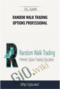 Random Walk Trading Options Professional – J.L. Lord