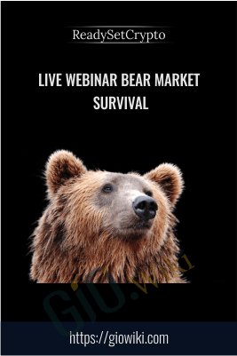 Live Webinar Bear Market Survival – ReadySetCrypto