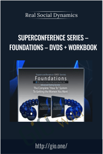 Superconference Series – Foundations – DVDs + Workbook – Real Social Dynamics