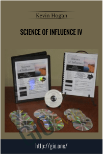 Science of Influence IV – Kevin Hogan