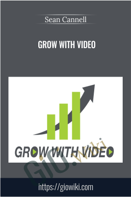 Grow with Video – Sean Cannell