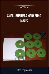Small Business Marketing Magic – Jeff Paul