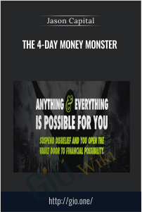 The 4-Day Money Monster - Jason Capital