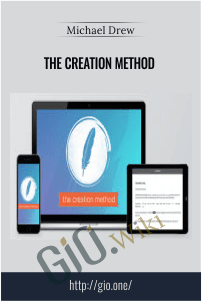 The Creation Method  – Michael Drew