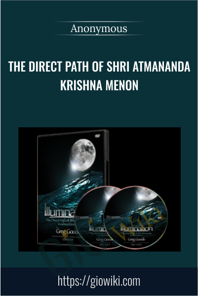 The Direct Path of Shri Atmananda Krishna Menon