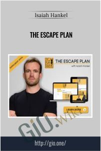 The Escape Plan – Dr. Isaiah Hankel