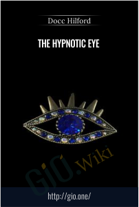 The Hypnotic Eye – Docc Hilford