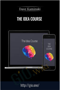 The Idea Course - Dave Kaminski