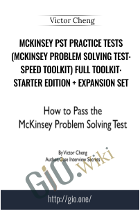 McKinsey PST Practice Tests (McKinsey Problem Solving Test: Speed Toolkit) Full Toolkit: Starter Edition + Expansion Set