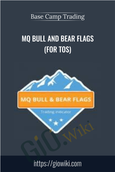 MQ Bull and Bear Flags (For TOS) – Base Camp Trading