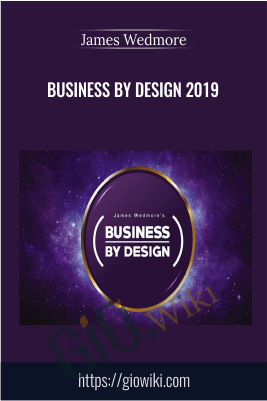 Business by Design 2019 – James Wedmore