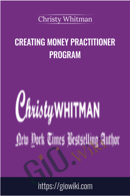 Creating Money Practitioner Program - Christy Whitman