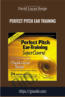 Perfect Pitch Ear Training - David Lucas Burge