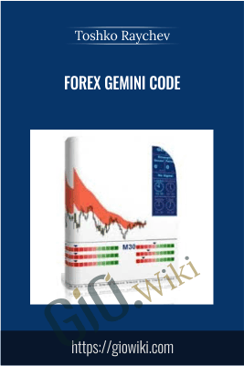 Forex Gemini Code – Toshko Raychev