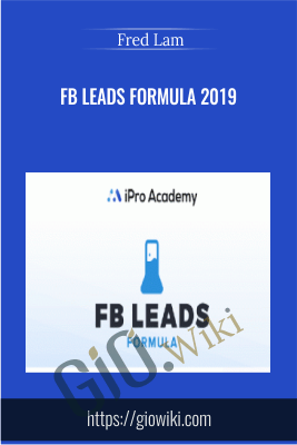 FB Leads Formula 2019 - Fred Lam