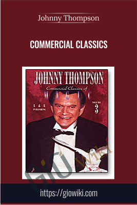 Commercial Classics - Johnny Thompson