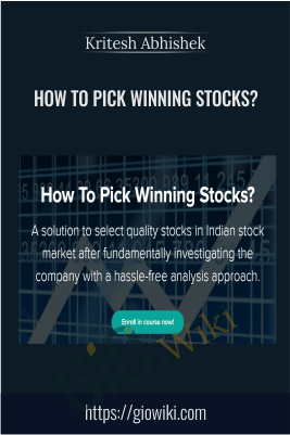 How To Pick Winning Stocks? - Kritesh Abhishek