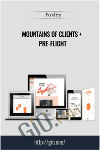 Mountains of Clients + Pre-Flight – Foxley